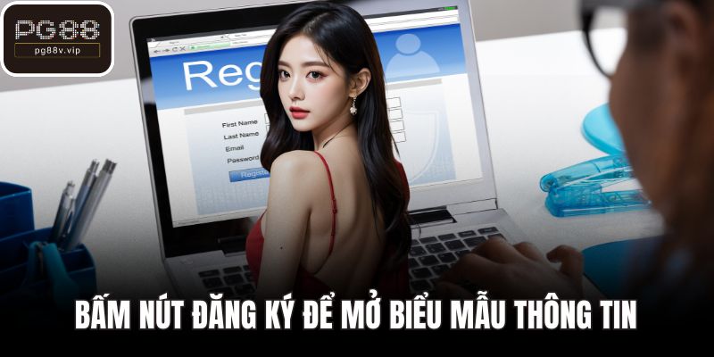 Bấm nút đăng ký để mở biểu mẫu thông tin