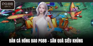 Bắn cá hồng bao