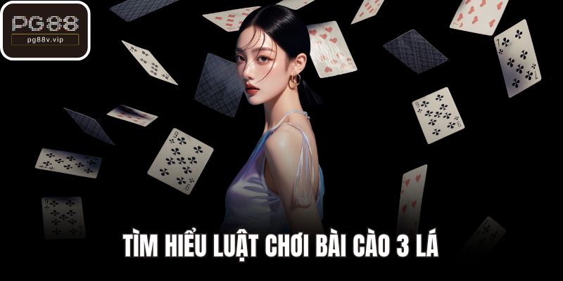 Tìm hiểu luật chơi bài cào 3 lá